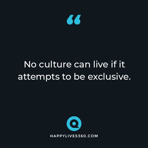 75 Culture Quotes On Proud And Love Your Culture