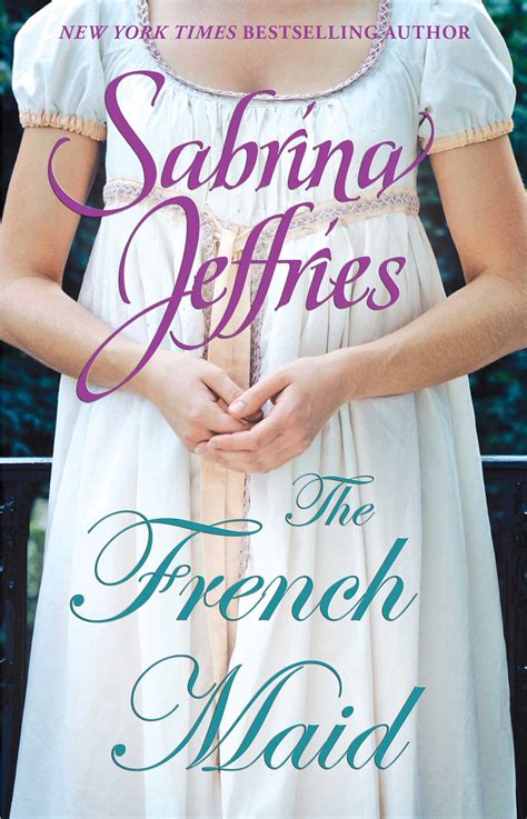 The French Maid Ebook By Sabrina Jeffries Official Publisher Page