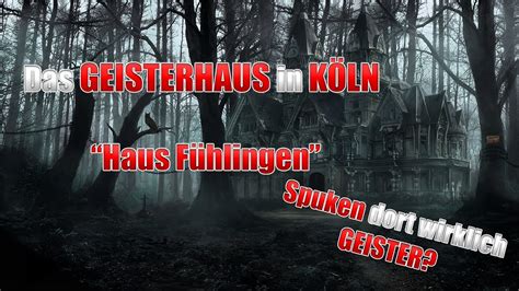 Der tote kam aus seeberg und solle sich genau wie freiherr von oppenheim im 2. Das GEISTERHAUS in KÖLN || Haus Fühlingen und seine ...