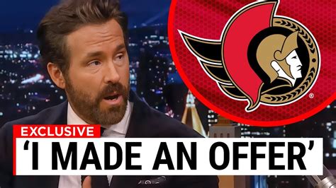 Ryan Reynolds Reveals Plans To Buy Nhls Ottawa Senators Youtube