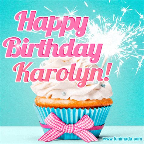 Happy Birthday Karolyn S