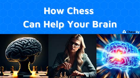 How Chess Can Help Your Brain Full Rundown