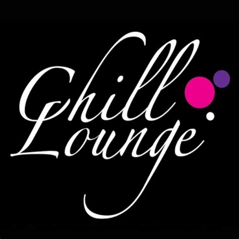 Chill Lounge Music Youtube