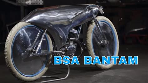 Bsa Bantam Custom Build By Craig Rodsmith Youtube
