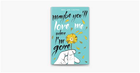 ‎maybe Youll Love Me When Im Gone On Apple Books