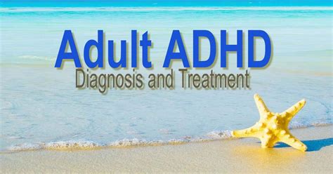 Adult Adhd Diagnosis And Treatment Online Copy Arzpak