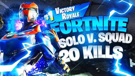 Intense 20 Kill Solo Squad Win Full Gameplay Fortnite Battle Royale