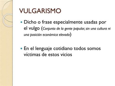 Ppt Los Vicios Del Lenguaje Powerpoint Presentation Id 2284639 Free