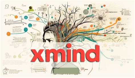 ¿qué Es Xmind Y Cómo Puede Ayudarnos En El Marketing Digital