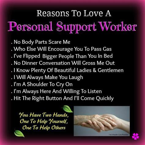 Personal Support Workers ~ I Made This Please Feel Free To Share This Photo With All The