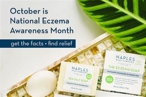 October Is National Eczema Awareness Month Naples Soap Company