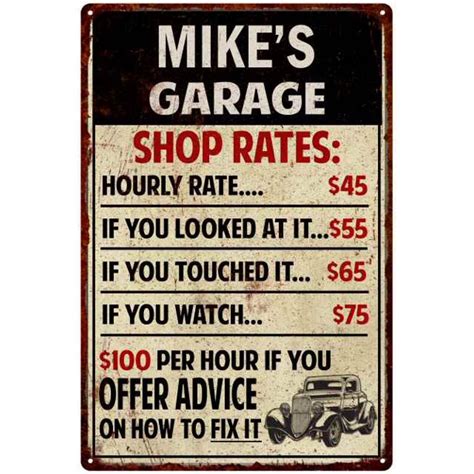 Mikes Garage Shop Rates Sign Man Cave Decor T 8x12 Metal