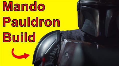Mandalorian Pauldron Build How To Youtube