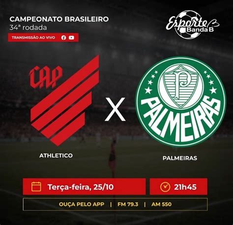AO VIVO Athletico x Palmeiras Brasileirão 2022