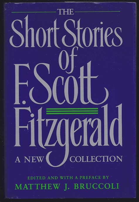 Short Stories Of F Scott Fitzgerald A New Collection By F Scott Fitzgerald 1st Edition 1st