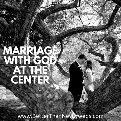 Marriage With God At The Center Stacy Hudson Better Than Newlyweds