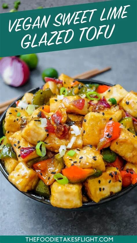 Sweet Lime Glazed Tofu The Foodie Takes Flight Lean Meat Recipes