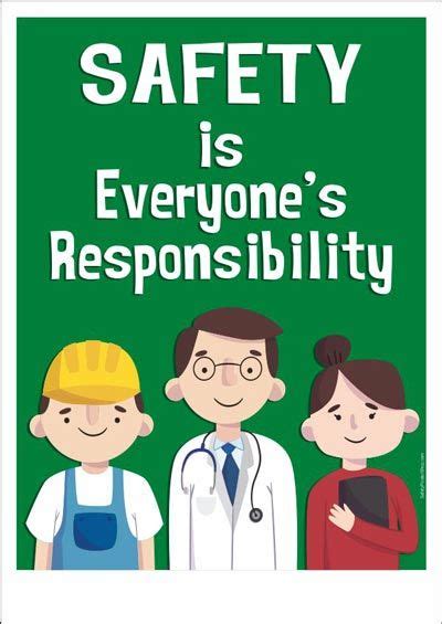 Safety Is Everyones Responsibility Safety Slogans Workplace Safety