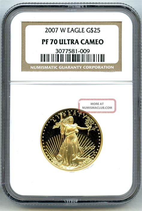 2007 W 25 12 Oz Gold American Eagle Ngc Pf70 Ultra Cameo Perfect Coin