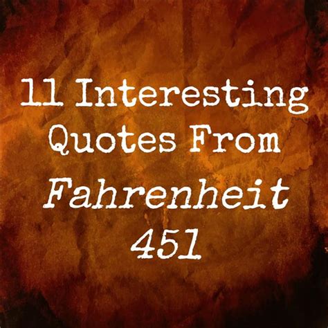 Fahrenheit 451 Quotes With Page Numbers - Fahrenheit 451 Quotes With Page Numbers Clarisse