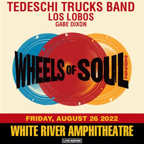 Tedeschi Trucks Band Wheels Of Soul 2022 In Auburn At White River