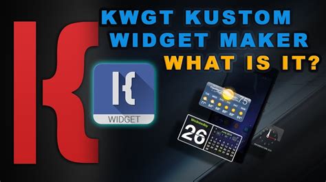 Kwgt Kustom Widget Maker What Is It Youtube
