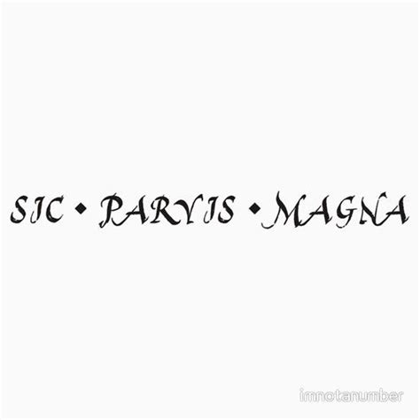 Sic Parvis Magna Uncharted Uncharted Tattoo Small Pretty Tattoos