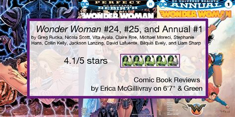 Wonder Woman 24 25 And Annual 1 Reviews 6 7 And Green Comics