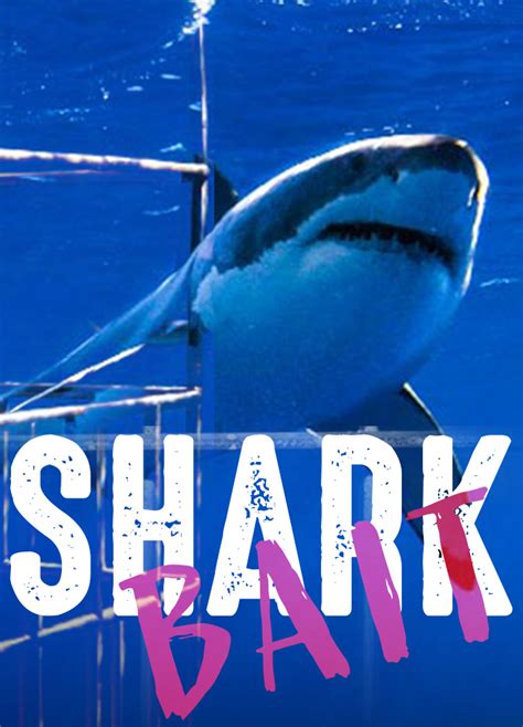 Shark Bait Prodigy Movies
