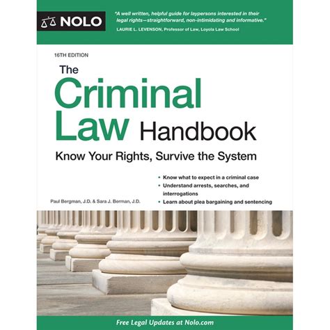 The Criminal Law Handbook Know Your Rights Survive The System