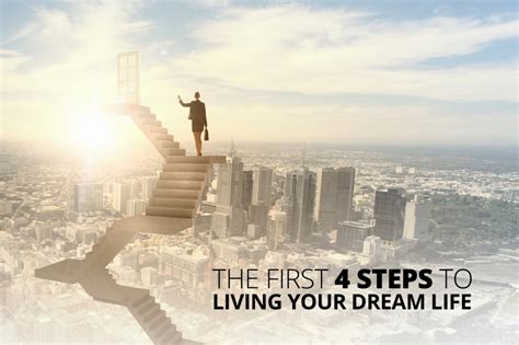 The First 4 Steps To Living Your Dream Life By Iris Barzen The Best
