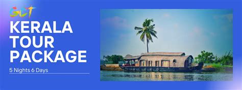 Kerala Tour Package 5 Nights 6 Days Global Corporate Tour