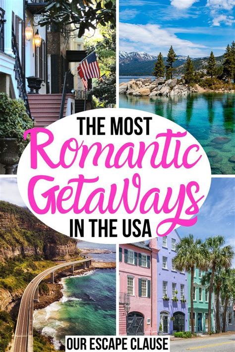 25 most romantic getaways in the usa our escape clause us honeymoon destinations weekend