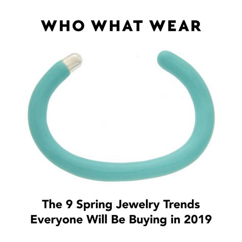 Whowhatwear The 9 Spring Jewelry Trends Everyone Will Be Buying In 2