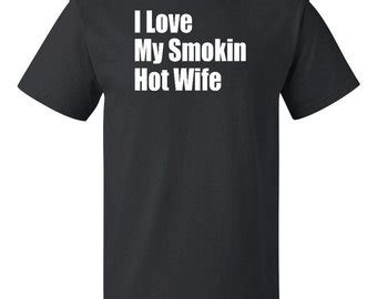 Smokin Hot Wife Etsy
