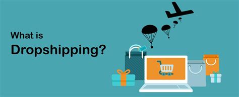 What Is Dropshipping How Does The Process Of Dropshipping Work