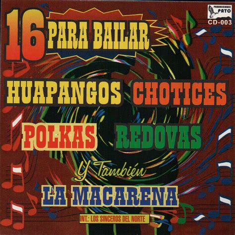 ‎16 Para Bailar Huapangos Polkasredovas Chotices Y La Macarena De Los
