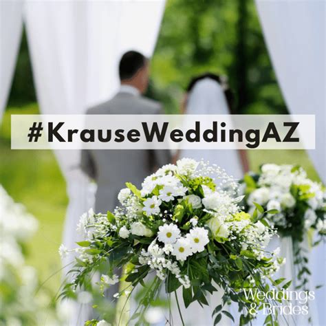 200 best krause wedding hashtags weddings and brides