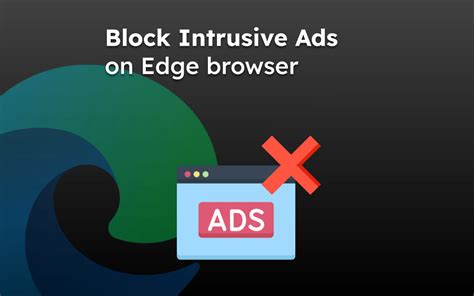 How To Block Ads With Adblocker In Edge On Android Devices Browserhow