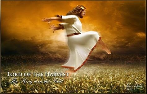 Love For His People Lord Of The Harvest Lord Of The River James