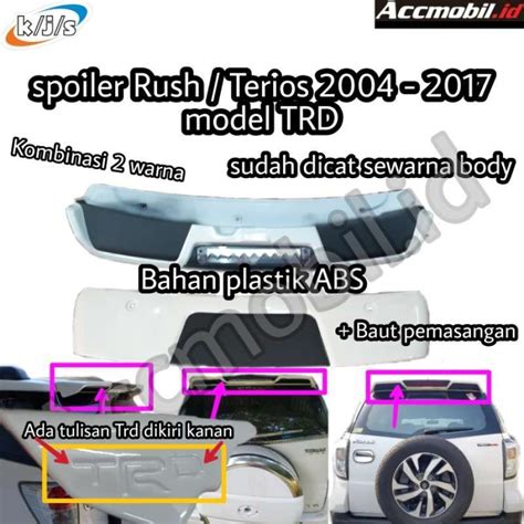 Jual SPECIAL Spoiler Toyota Rush Daihatsu Terios Model Trd Sportivo