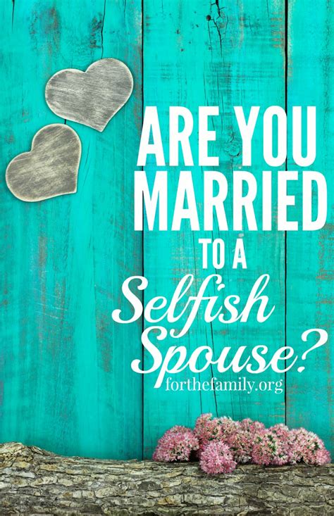 It is simply god's design and assignment of equally valuable roles among spiritually equal beings. Are You Married to a Selfish Spouse? - for the family
