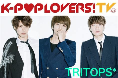 『k Pop Lovers Tv』にtritopsが登場！5月5日祝金14：00～配信！！ タワーレコード K Pop Lovers Blog