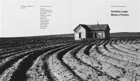 Dorothea Lange Words Pictures By Sarah Hermanson Meister