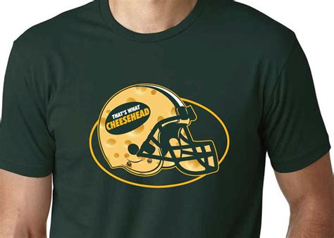 Green Bay Packers Shirt Cheese Head Thats What Cheesehead Etsy