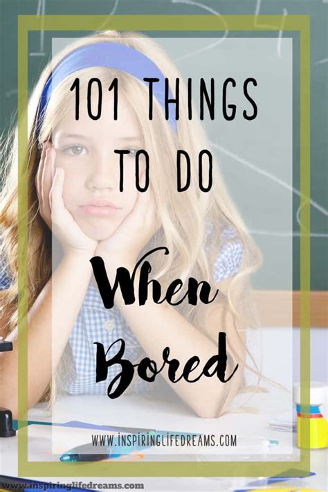 Things To Do When Bored Inspiring Life For Moms And Kids