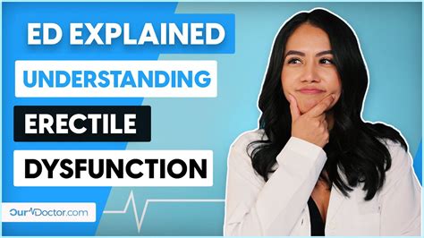 Ourdoctor Ed Explained Understanding Erectile Dysfunction Youtube