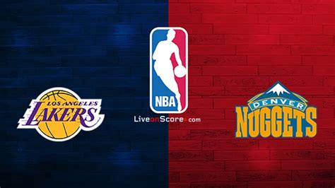 Los Angeles Lakers Vs Denver Nuggets Preview And Prediction Live Stream NBA Play Offs Finals