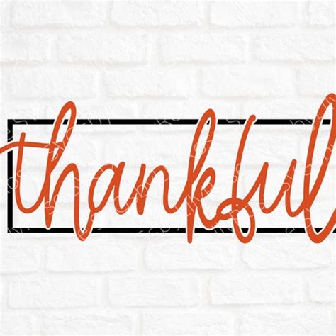 Thankful Svg Cut File For Cricut And Silhouette Thankful Etsy