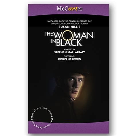 The Woman In Black Mccarter Theatre Center